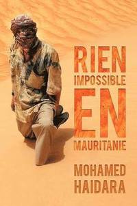 bokomslag Rien Impossible En Mauritanie