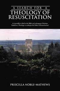 bokomslag A Search for a Theology of Resuscitation