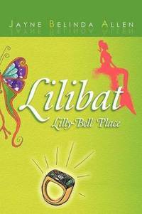 bokomslag Lilibat Lilly-Bell Place