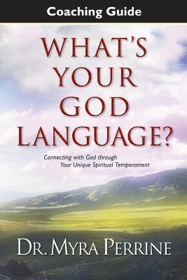 What's Your God Language? Coaching Guide 1