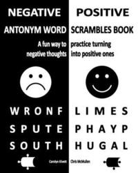 bokomslag Negative/Positive Antonym Word Scrambles Book