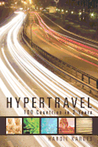 bokomslag Hypertravel: 100 Countries in 2 Years