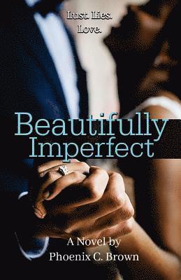 Beautifully Imperfect 1