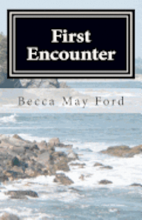 First Encounter: A Romiean Recension 1