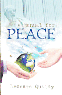 A Manual for Peace 1