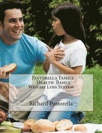 bokomslag Pastorella Family Health Basics Weight Loss System