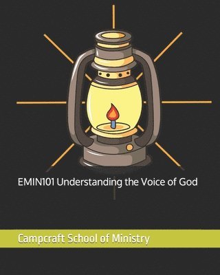 EMIN101 Understanding the Voice of God 1