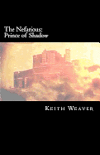 bokomslag The Nefarious: Prince of Shadow
