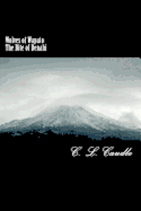 C. L. Caudle - Wolves of Wapato: The Bite of Denahi: Wolves of Wapato: The Bite of Denahi, Häftad