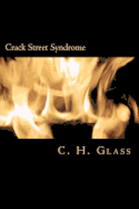 bokomslag Crack Street Syndrome: A Movie in a Book