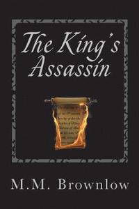 bokomslag The King's Assassin: 2nd Edition