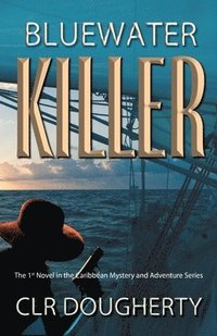 bokomslag Bluewater Killer