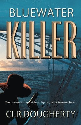 bokomslag Bluewater Killer