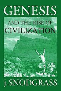 bokomslag Genesis and the Rise of Civilization