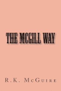 bokomslag The McGill Way