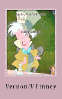 Pat/P De Norch, Vernon/V Lee/L Finney - Big Red Mad As A Hatter, Häftad