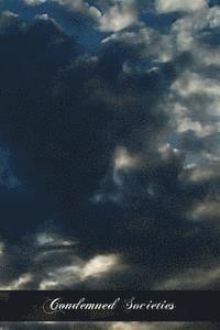 Joseph a. M. Quigley a. B. J. C. L. - Condemned Societies, Häftad