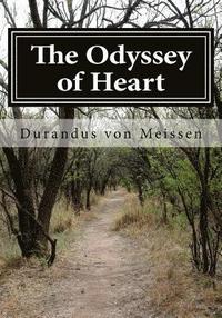 bokomslag The Odyssey of Heart: Birth of the Sojourner