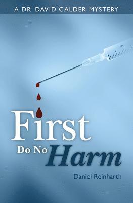 bokomslag First Do No Harm