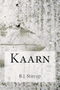 B. J. Stirrup - Kaarn, Häftad