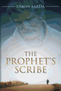 bokomslag The Prophet's Scribe