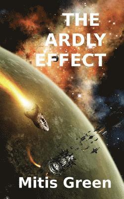 Mitis Green - The Ardly Effect, Häftad