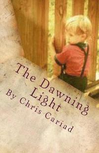 bokomslag The Dawning Light