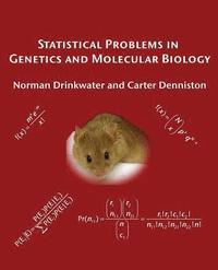 bokomslag Statistical Problems in Genetics and Molecular Biology
