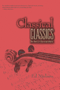 Ed Nielsen - Classical Classics, Häftad
