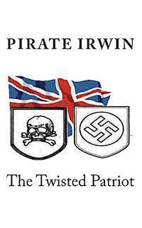 The Twisted Patriot 1