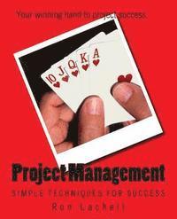 bokomslag Project Management: Simple Techniques for Success