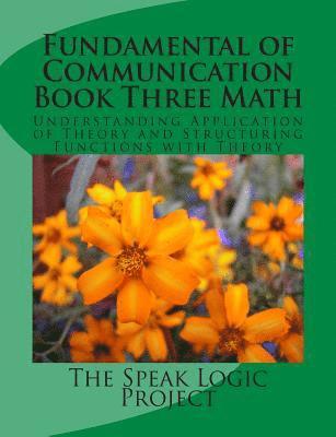 Speak Logic Project - Fundamental of Communication Book Three Math, Häftad