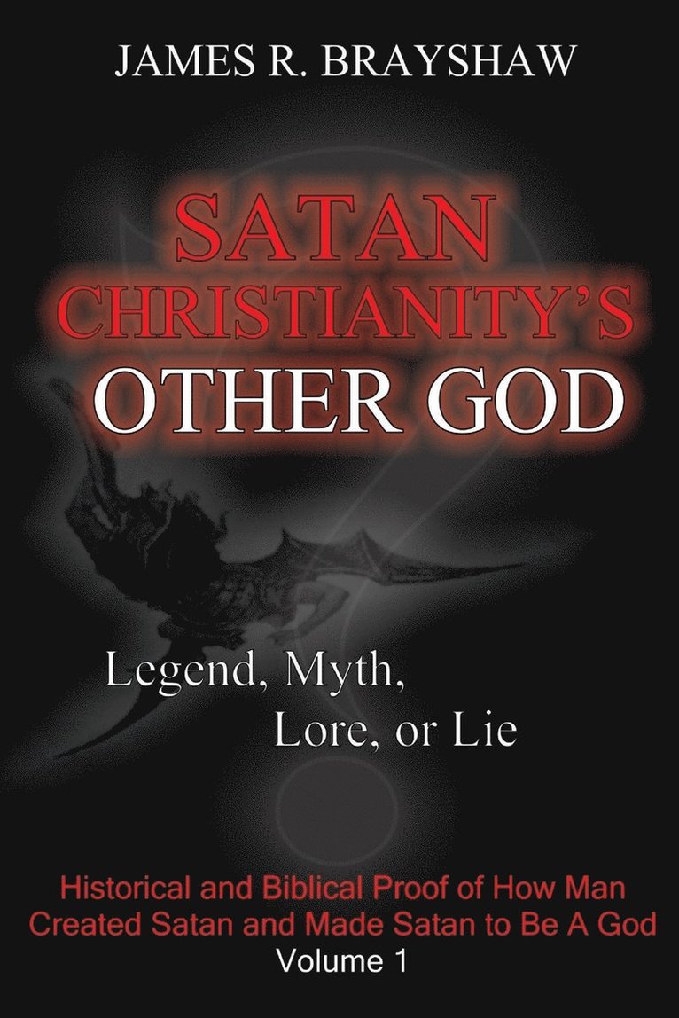 Satan Christianity's Other God? 1