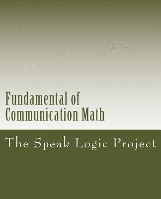 Speak Logic Project - Fundamental of Communication Book One Math, Häftad