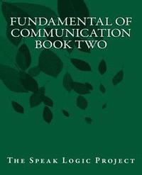 bokomslag Fundamental of Communication Book Two