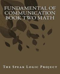 bokomslag Fundamental of Communication Book Two Math