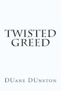 bokomslag Twisted Greed