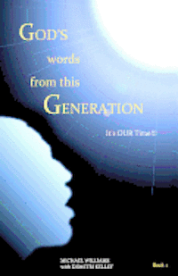 bokomslag "God's Words From This Generation" Book 1