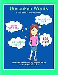 bokomslag Unspoken Words: A Child's View of Selective Mutism