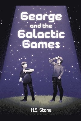 bokomslag George and the Galactic Games