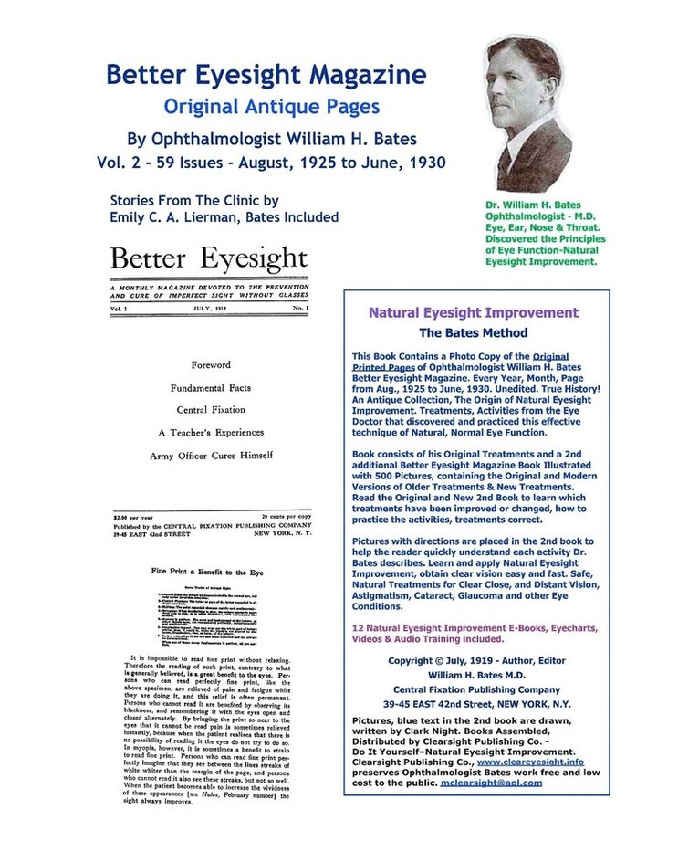 Better Eyesight Magazine - Original Antique Pages By Ophthalmologist William H. Bates - Vol. 2 - 59 Issues-August, 1925 to June, 1930 1