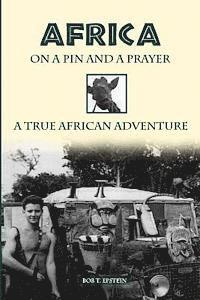 Africa on a Pin and a Prayer 1