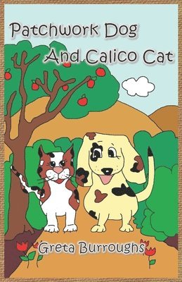 Patchwork Dog and Calico Cat 1