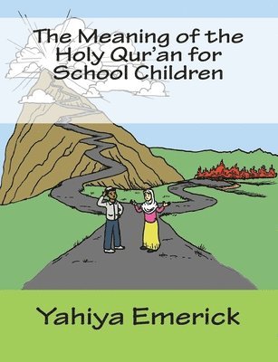 Meaning Of The Holy Qur'An For School Children 1