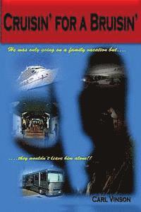 Cruisin' for a Bruisin'