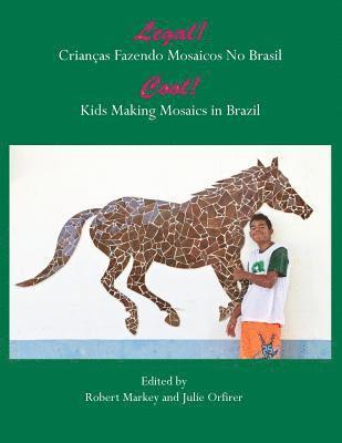 Cool! Kids Making Mosaics in Brazil: Legal! Crianças Fazendo Mosaics No Brasil 1