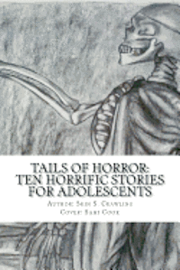 bokomslag Tails of Horror: Ten Scary Stories of Fright