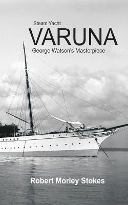 bokomslag Steam Yacht VARUNA