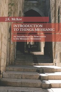 bokomslag Introduction to Things Messianic