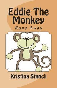 bokomslag Eddie The Monkey: Running Away
